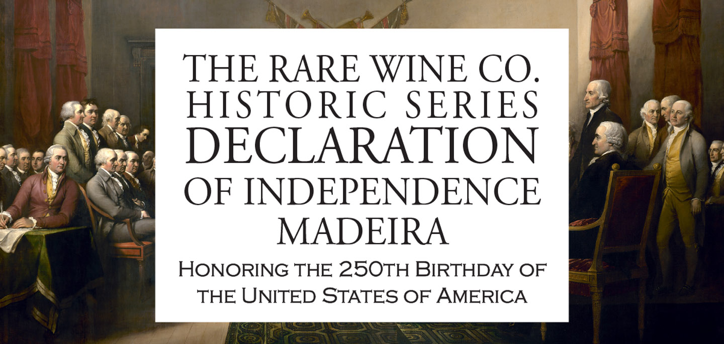 The Declaration<br>of Independence Madeira